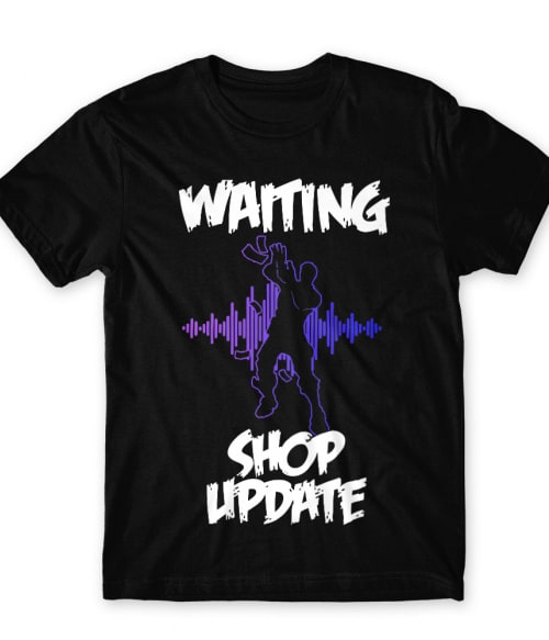 Waiting shop update Fortnite Póló - Gaming