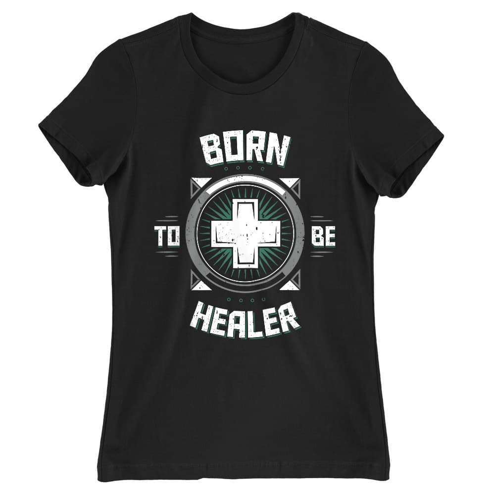 Born to be healer Női Póló
