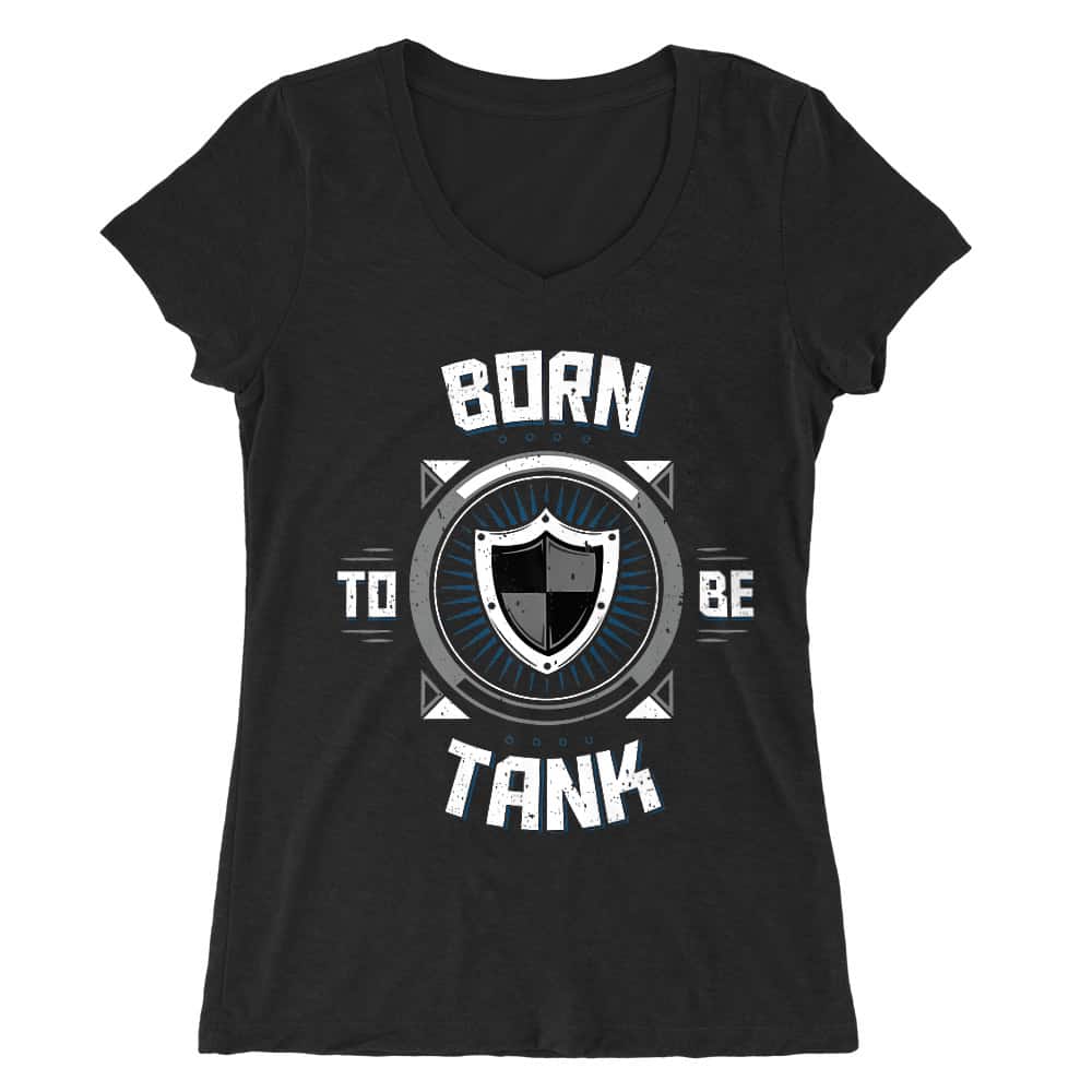 Born to be tank Női V-nyakú Póló