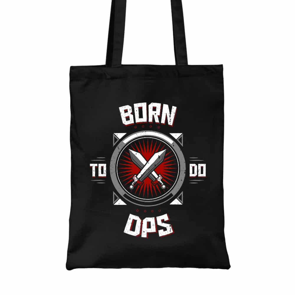 Born to do DPS Vászontáska