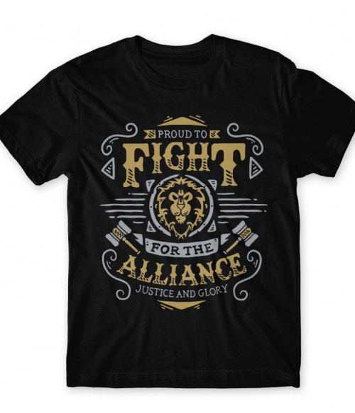 Proud to fight Alliance Gaming Póló - World of Warcraft