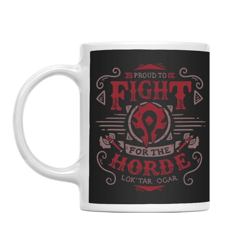 Proud to fight for the horde Bögre