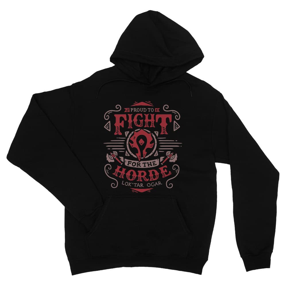 Proud to fight for the horde Unisex Pulóver