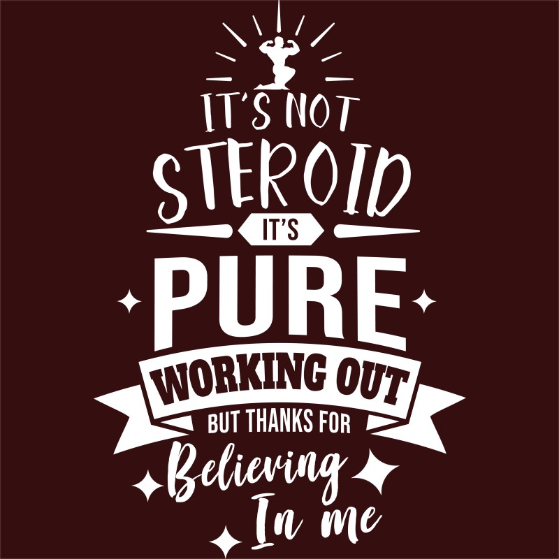 It's not steroids - Gym - Design preview