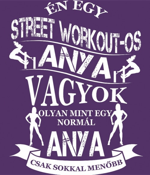 Street Workout-os Anya Street Workout Pólók, Pulóverek, Bögrék - Testedzés