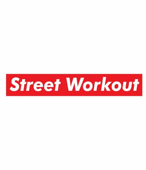 Street Workout Stripe Street Workout Pólók, Pulóverek, Bögrék - Testedzés