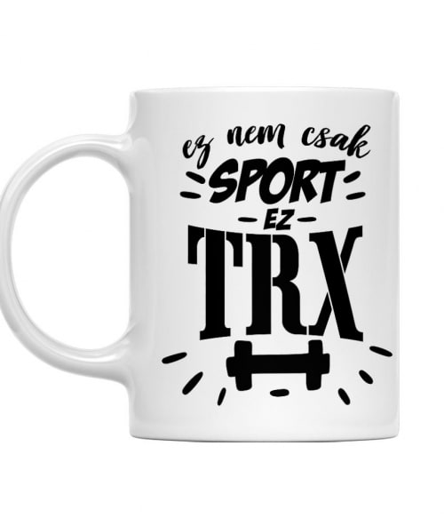Ez nem csak sport - TRX TRX Bögre - TRX