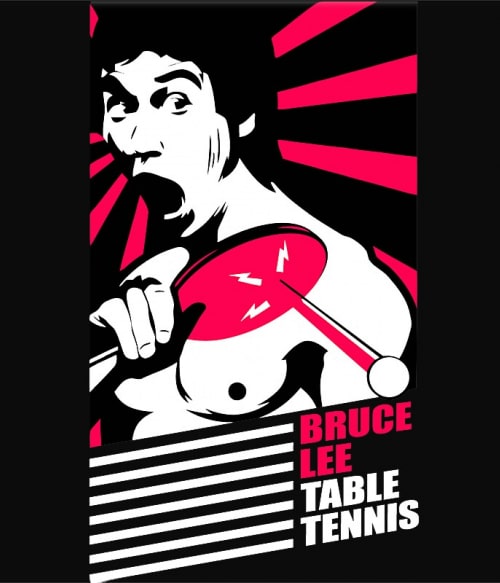 Bruce Lee table tennis Ping Pong Ping Pong Ping Pong Pólók, Pulóverek, Bögrék - Ütős