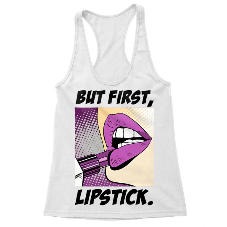 But first, lipstick