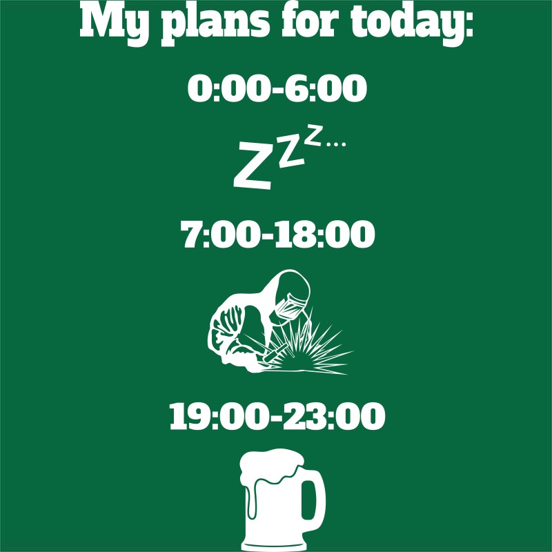 My plans for today - Welding - Design preview