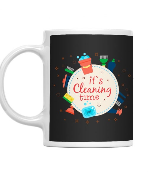 It's Cleaning Time Takarító Bögre - Takarító