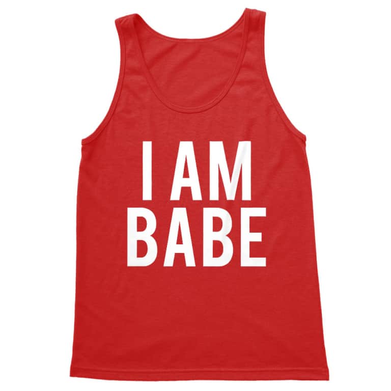 I am babe