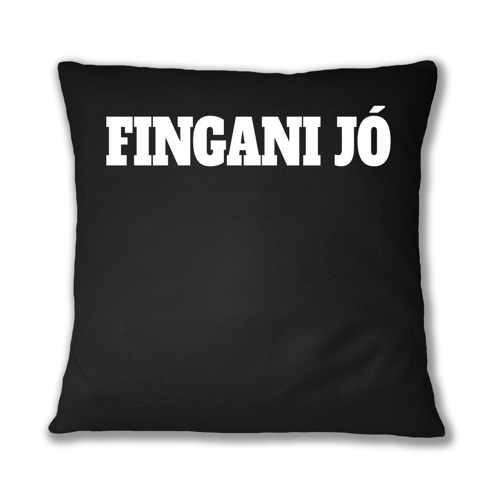 Fingani jó Párnahuzat