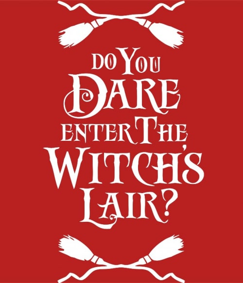 Do you dare enter the Witch's Lair? Boszorkány Pólók, Pulóverek, Bögrék - Hobbi-Érdeklődés