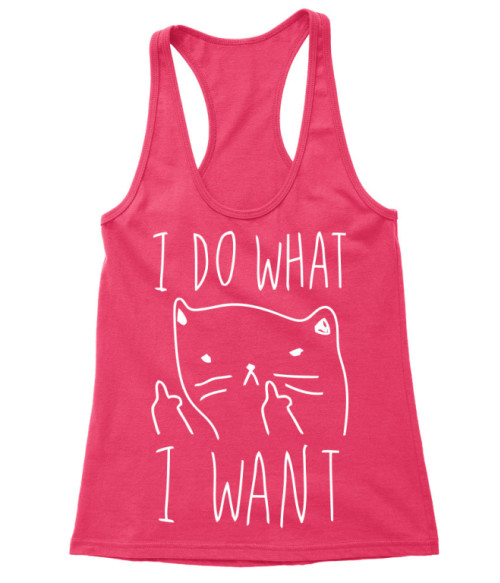 Azt csinálok amit akarok Póló - Ha Cat rajongó ezeket a pólókat tuti imádni fogod!