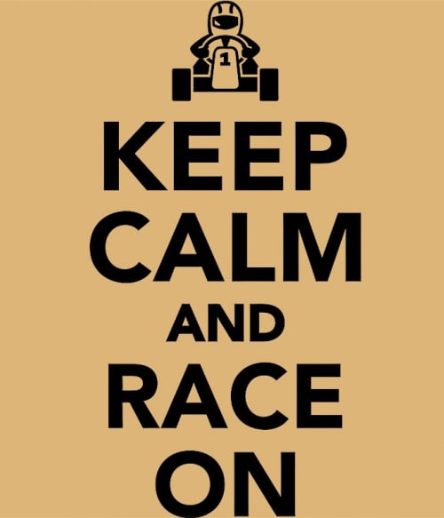 Keep Calm and Race On Gokart Pólók, Pulóverek, Bögrék - Hobbi-Érdeklődés