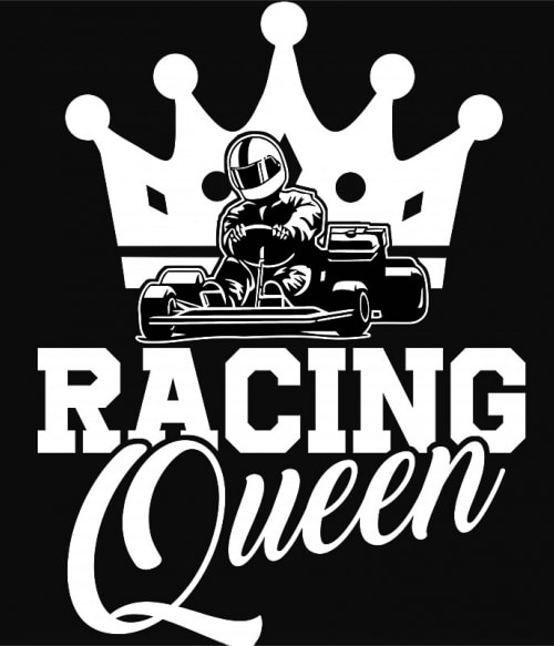 Racing Queen Gokart Pólók, Pulóverek, Bögrék - Hobbi-Érdeklődés