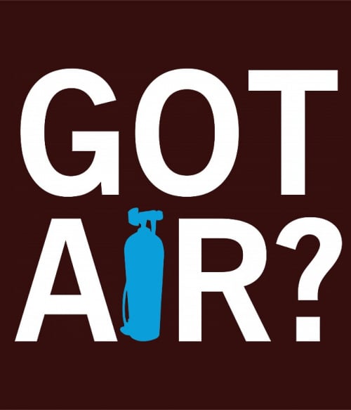 Got Air? Búvárkodás Pólók, Pulóverek, Bögrék - Sport