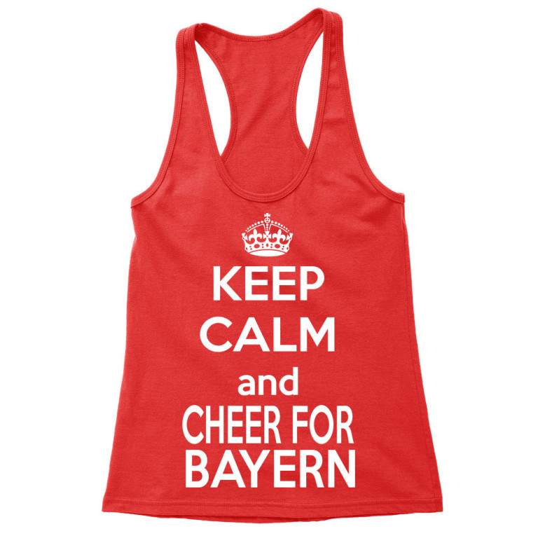 Keep calm, and go Bayern