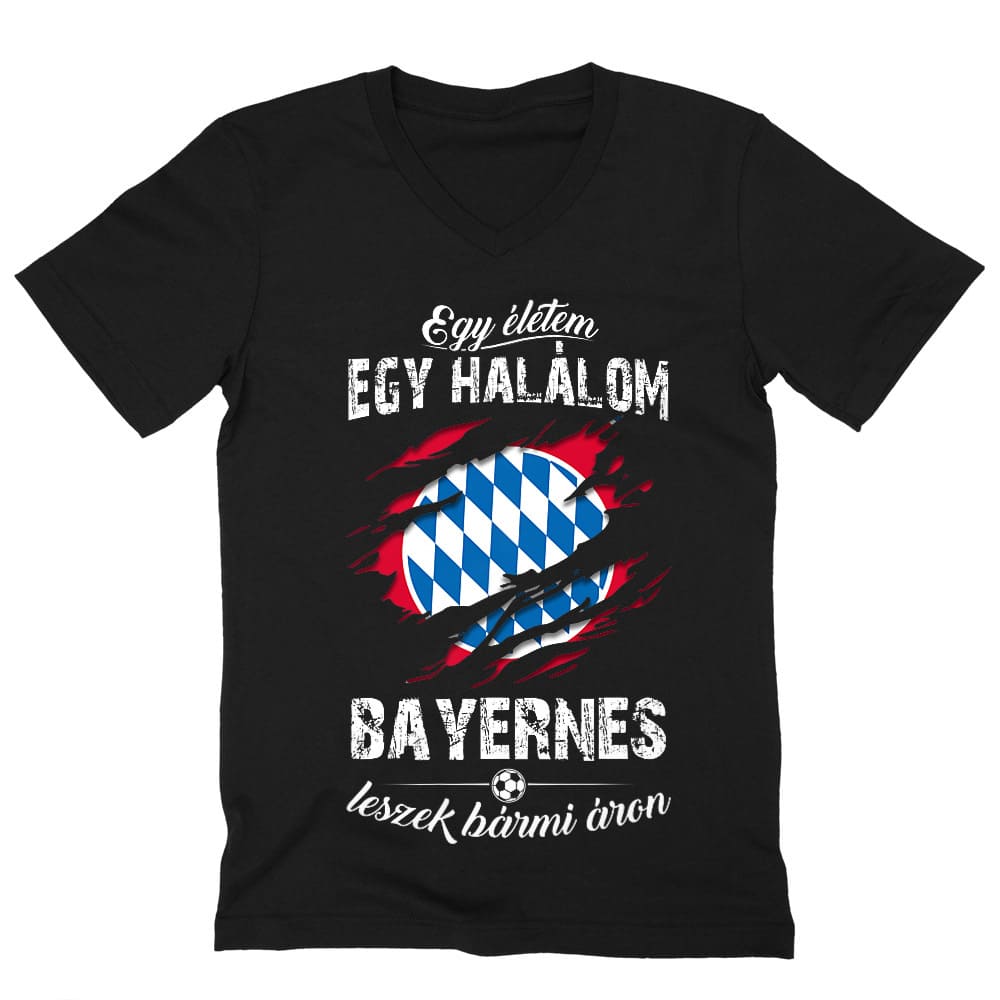 Egy életem egy halálom - Bayern Férfi V-nyakú Póló