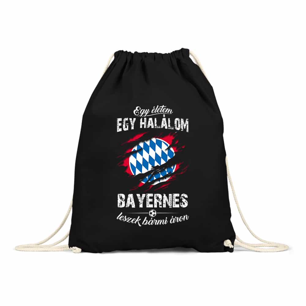 Egy életem egy halálom - Bayern Tornazsák