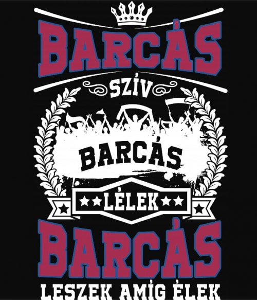 Barcás szív és lélek FC Barcelona Pólók, Pulóverek, Bögrék - Sport