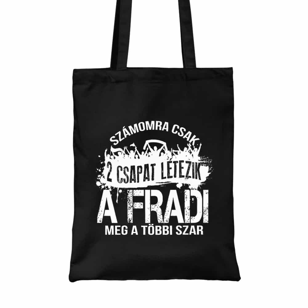2 csapat létezik - Fradi Vászontáska