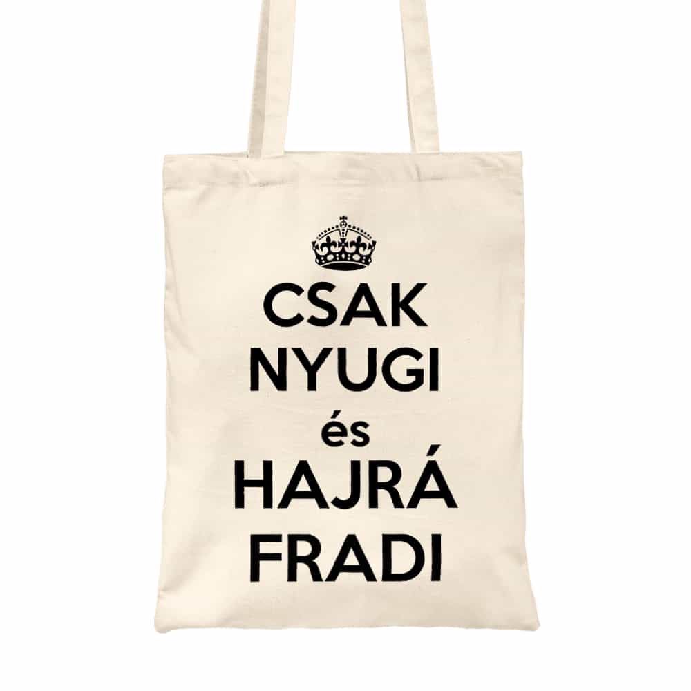 Csak nyugi és hajrá Fradi Vászontáska