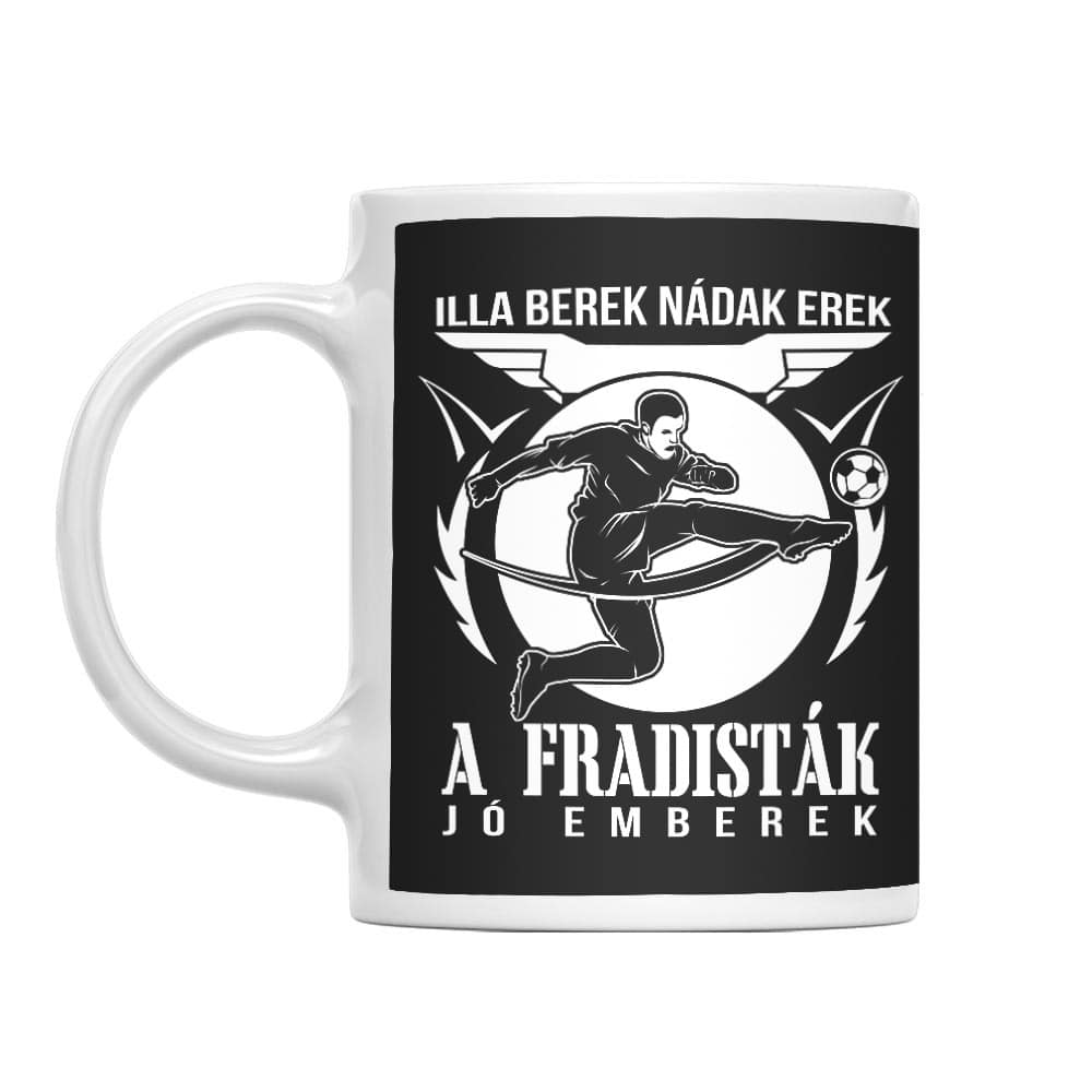 Illa berek, nádak erek - Fradi Bögre