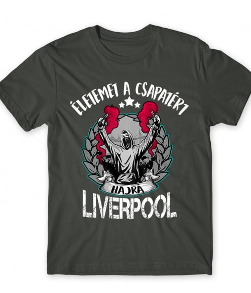 Életemet a csapatért - Liverpool Liverpool FC Póló - Sport