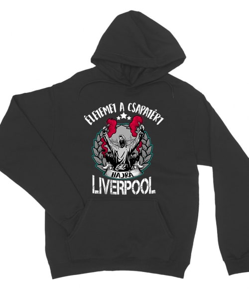 Életemet a csapatért - Liverpool Liverpool FC Pulóver - Sport