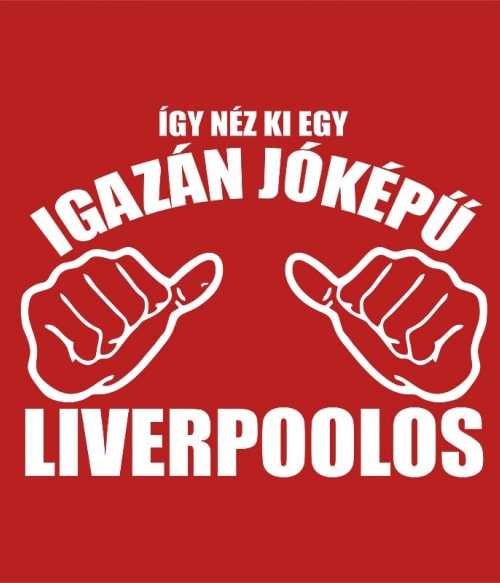 Igazán jóképű - Liverpool Focis Pólók, Pulóverek, Bögrék - Sport