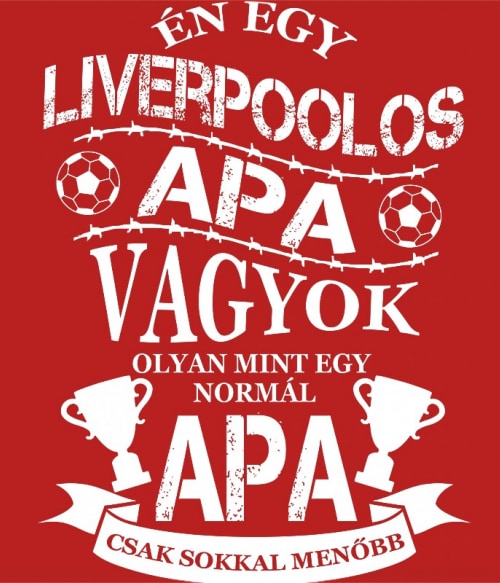 Focista Apa - Liverpool Liverpool FC Pólók, Pulóverek, Bögrék - Sport