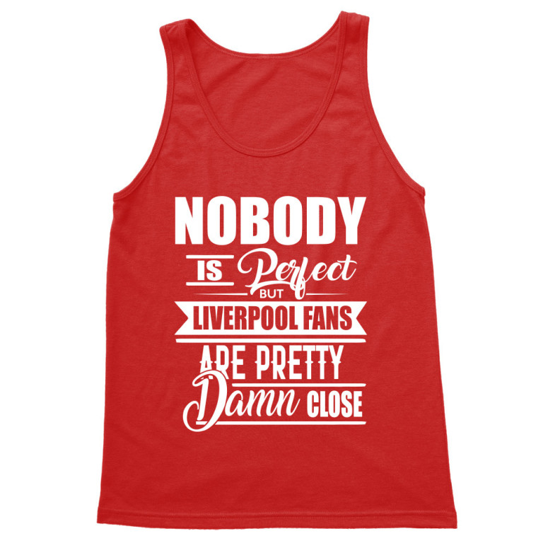 Nobody is perfect - Liverpool