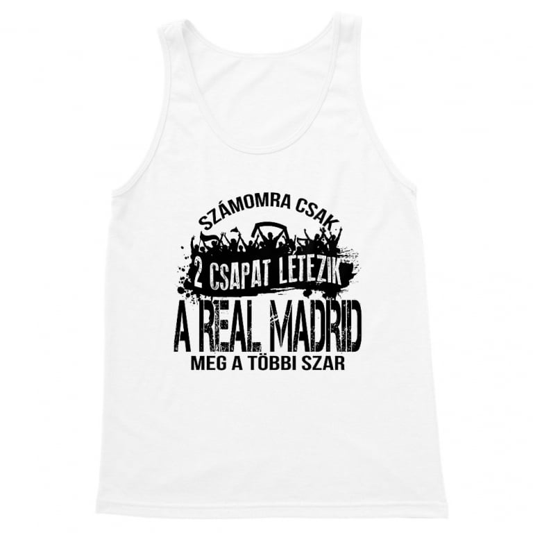 2 csapat létezik - Real Madrid