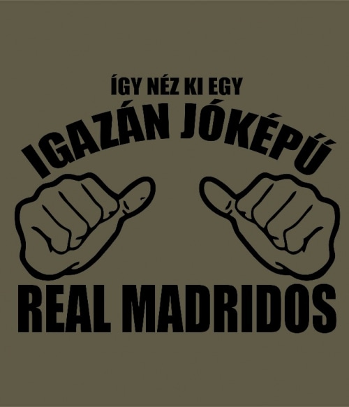 Igazán jóképű - Real Madrid Focis Focis Focis Pólók, Pulóverek, Bögrék - Sport