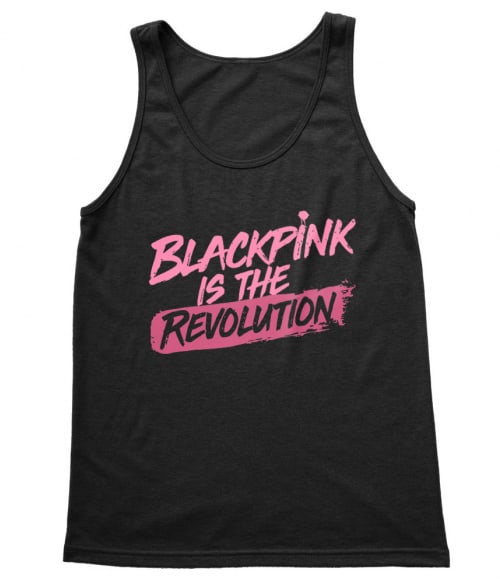 Blackpink is the revolution Blackpink Trikó - K-Pop