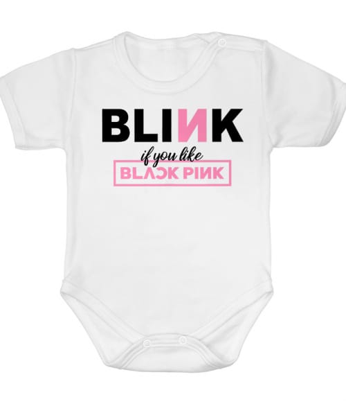 Blink if you like Blackpink Blackpink Baba Body - K-Pop
