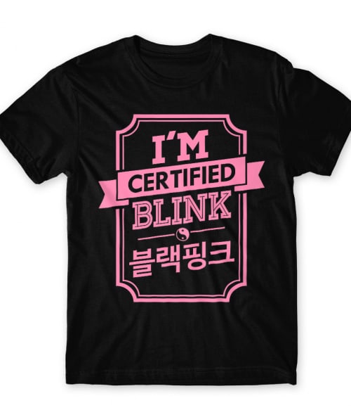 Certified Blink Blackpink Póló - K-Pop