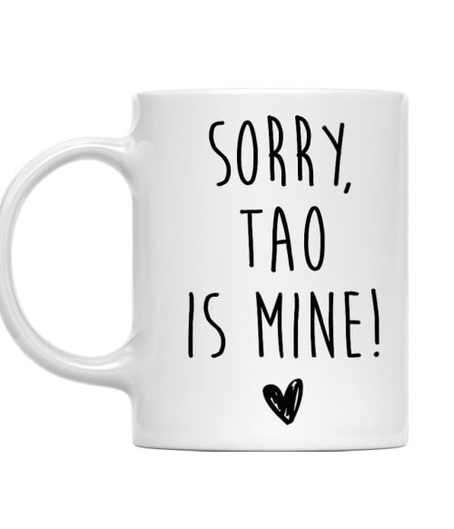 Sorry Tao is mine Exo Bögre - K-Pop