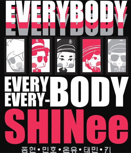 Shinee - Everybody Shinee Pólók, Pulóverek, Bögrék - Shinee