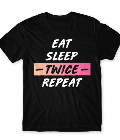 Eat Sleep Twice Twice Férfi Póló - Twice