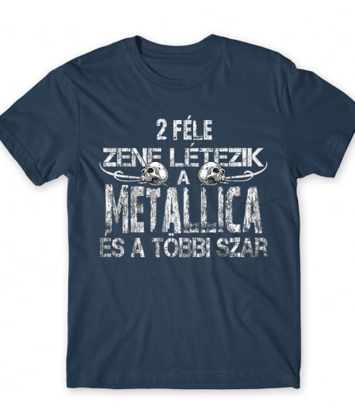 2 féle zene létezik - Metallica Rocker Férfi Póló - Rocker
