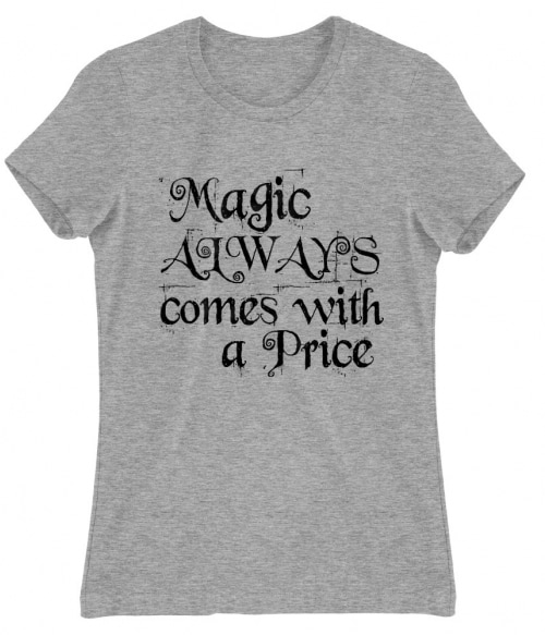Magic Always Comes With A Prince Póló - Ha Once Upon a Time rajongó ezeket a pólókat tuti imádni fogod!