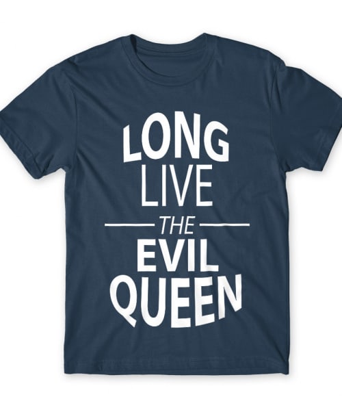 Long Live The Evil Queen Egyszer volt, hol nem volt Póló - Sorozatos