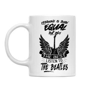 All men are born equal - The Beatles - Cană