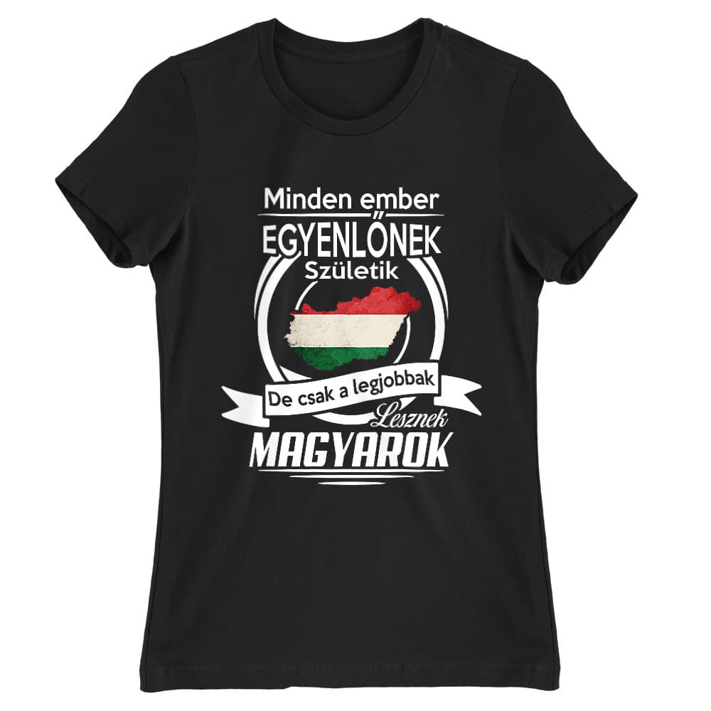 Minden ember egyenlő - Magyar Női Póló