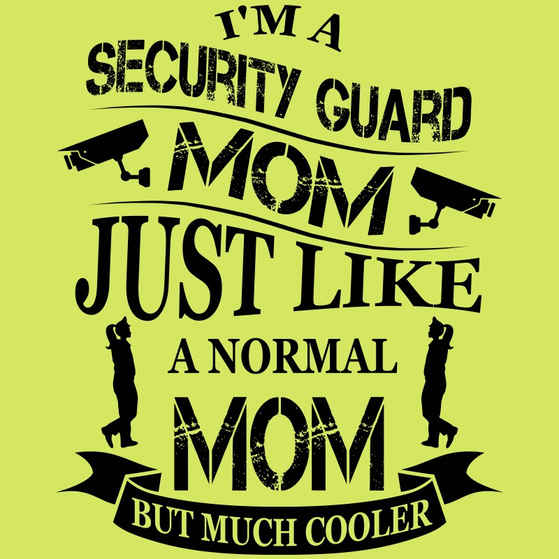 Security Guard Mom