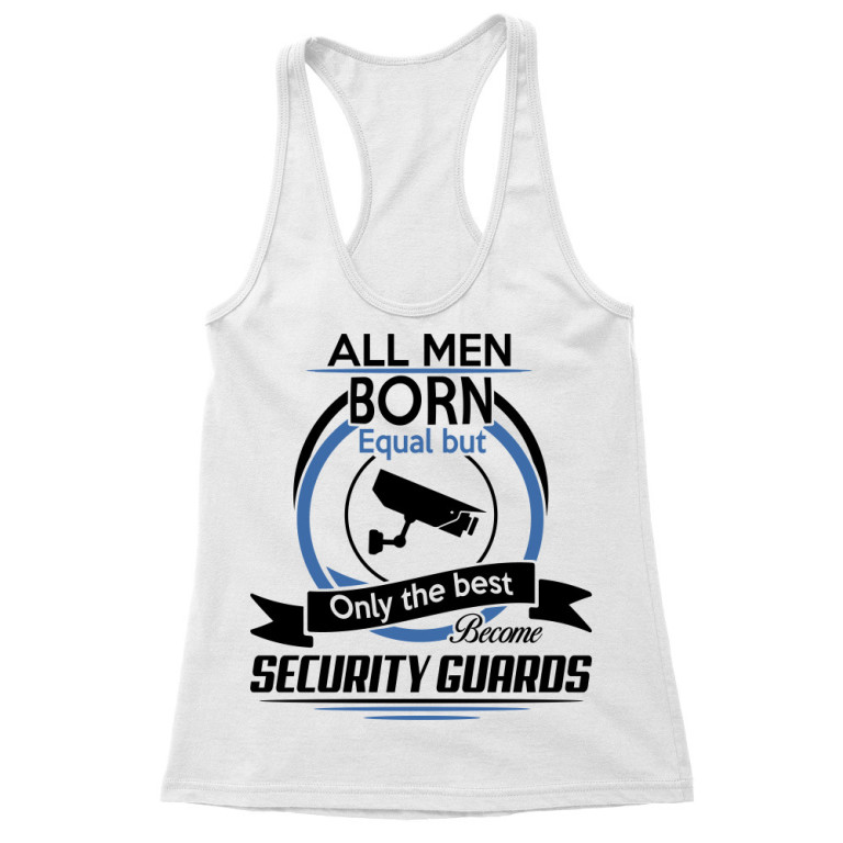 All Men Are Born Equal - Security Guard