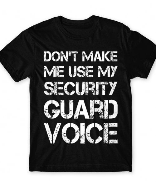 Security Guard Voice Biztonsági Őr Férfi Póló - Szolgátatás